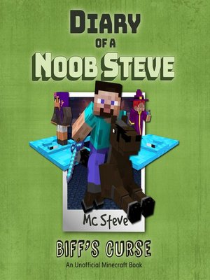 cover image of Diary of a Noob Steve Book 6--Biff's Curse